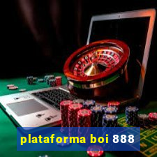 plataforma boi 888